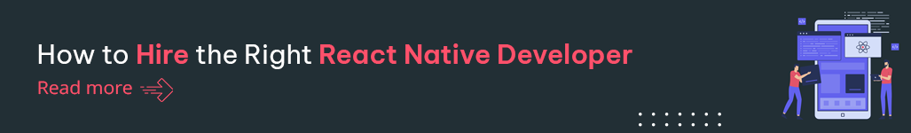 How to Hire the Right React Native Developer.png